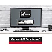 NVMe versus SATA: Qual a Diferença?